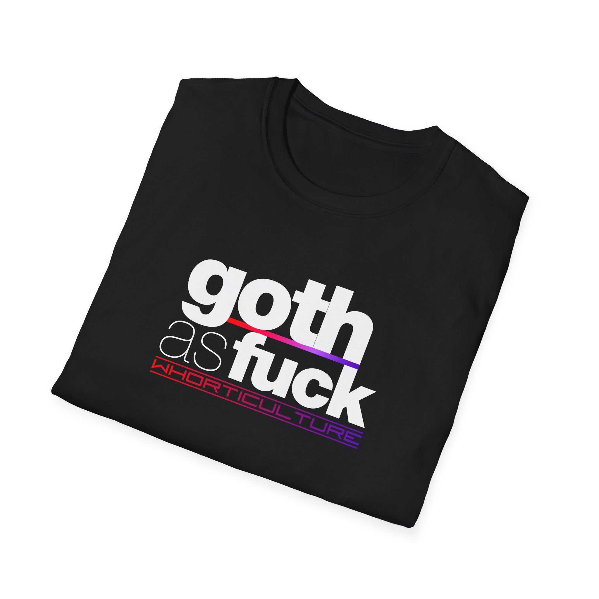 Goth As Fuck Shirt